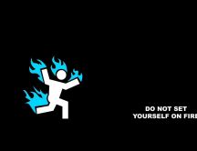 Funny drawing - do not set yourself on fire