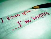 I love you - I'm happy - true message