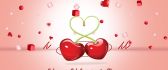Cherries love - special fruits for Valentine's Day