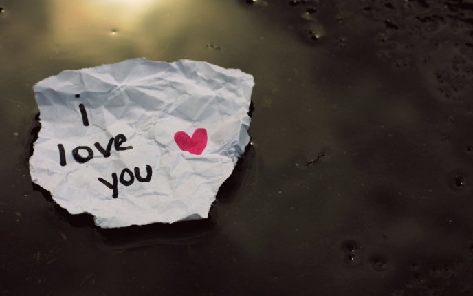A piece of paper full of feelings - I love you